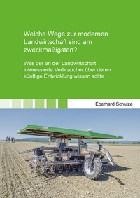 Abbildung von: Welche Wege zur modernen Landwirtschaft sind am zweckmäßigsten? - Shaker