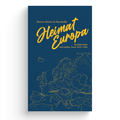 Cover: Heimat Europa - Jungeuropa Verlag