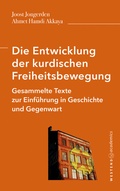 Cover: Die Entwicklung der kurdischen Freiheitsbewegung - Westend academics