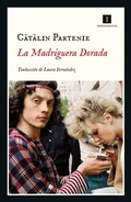Cover: La madriguera dorada - Impedimenta