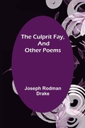 Cover: The Culprit Fay, and Other Poems - ALPHA EDITION