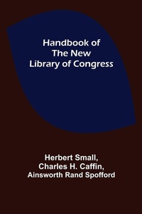 Enlarge image Cover: Handbook of the new Library of Congress - ALPHA EDITION