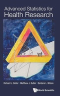 Cover: Advanced Statistics For Health Research - World Scientific Publishing Co Pte Ltd