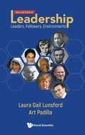 Cover: Leadership: Leaders, Followers, Environments - World Scientific Publishing Co Pte Ltd