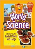 Cover: Adventures With Useful Plants And Fungi - World Scientific Publishing Co Pte Ltd