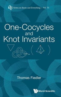 Abbildung von: One-cocycles And Knot Invariants - World Scientific Publishing Co Pte Ltd