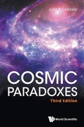Cover: Cosmic Paradoxes (Third Edition) - World Scientific Publishing Co Pte Ltd
