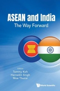 Cover: Asean And India: The Way Forward - World Scientific Publishing Co Pte Ltd