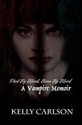 Cover: Died By Blood, Born By Blood - Designwrite Studios