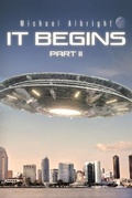 Cover: It Begins Part II - Page Publishing, Inc.