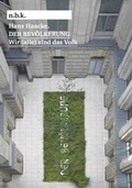 Cover: Hans Haacke. DER BEV&Ouml;LKERUNG. Wir (alle) sind das Volk n.b.k. Ausstellungen Bd. 25 - K&ouml;nig, Walther