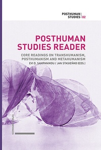 Enlarge image Cover: Posthuman Studies Reader - Schwabe Verlagsgruppe AG Schwabe Verlag