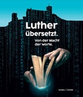 Cover: Luther &uuml;bersetzt - Schnell & Steiner