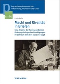 Cover: Macht und Rivalit&auml;t in Briefen - Waxmann