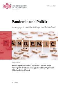 Enlarge image Cover: Pandemie und Politik - NZZ Libro ein Imprint der Schwabe Verlagsgruppe AG
