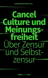 Abbildung von: Cancel Culture und Meinungsfreiheit - Alexander Horn Publikationen