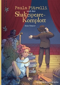Enlarge image Cover: Paula Pitrelli und das Shakespeare-Komplott - Edition Roter Drache