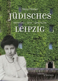 Enlarge image Cover: Jüdisches Leipzig - Hentrich und Hentrich Verlag Berlin