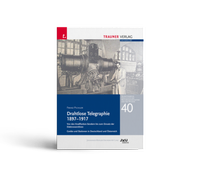 Abbildung von: Drahtlose Telegraphie 1897 - 1917, Schriftenreihe Geschichte der Naturwissenschaften und der Technik, Bd. 40 - Trauner Verlag
