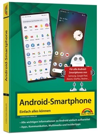 Abbildung von: Android Smartphone - Markt + Technik