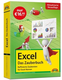 Abbildung von: Excel - Das Zauberbuch: Raffinierte Zaubereien für Excel-Kenner - Markt + Technik