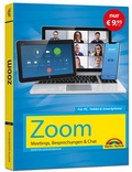 Cover: Zoom - Meetings, Besprechungen, Chat - Sonderausgabe - Markt + Technik