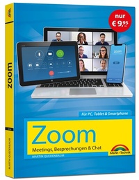 Abbildung von: Zoom - Meetings, Besprechungen, Chat - Sonderausgabe - Markt + Technik