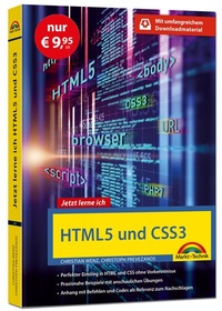 Enlarge image Cover: HTML5 und CSS3 - Start ohne Vorwissen - mit umfangeichen Download Material - Sonderausgabe - Markt + Technik