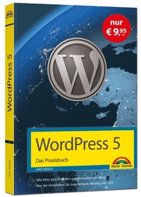 Abbildung von: WordPress 5 - Das Praxisbuch - Sonderausgabe - Markt + Technik