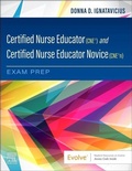 Cover: Certified Nurse Educator (CNE (R)) and Certified Nurse Educator Novice (CNE (R)n) Exam Prep - Elsevier