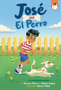 Enlarge image Cover: Jose and El Perro - Bantam Books