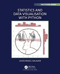 Enlarge image Cover: Statistics and Data Visualisation with Python - Chapman & Hall/CRC