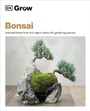 Cover: Grow Bonsai - Dorling Kindersley