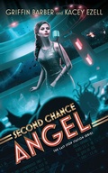 Cover: Second Chance Angel - Blackstone Publishing