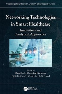 Enlarge image Cover: Networking Technologies in Smart Healthcare - CRC Press