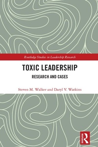 Abbildung von: Toxic Leadership - Routledge