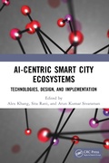 Cover: AI-Centric Smart City Ecosystems - CRC Press