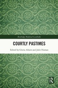 Cover: Courtly Pastimes - Routledge