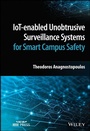 Cover: IoT-enabled Unobtrusive Surveillance Systems for Smart Campus Safety - Wiley