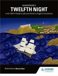 Cover: Shakespeare's Twelfth Night with CSEC Study Guide and Modern English Translation - Hodder Education
