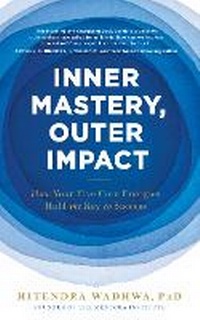 Enlarge image Cover: Inner Mastery, Outer Impact - John Murray One