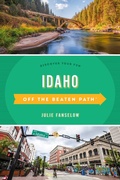 Cover: Idaho Off the Beaten Path (R) - Globe Pequot Press