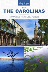 Enlarge image Cover: Day Trips (R) The Carolinas - Globe Pequot Press
