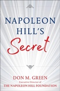 Cover: Napoleon Hill's Secret - Humanix Books