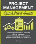 Cover: Project Management QuickStart Guide - ClydeBank Media LLC