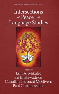 Enlarge image Cover: Intersections of Peace and Language Studies - Information Age Publishing