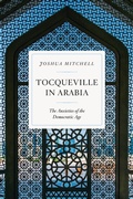 Cover: Tocqueville in Arabia - Encounter Books