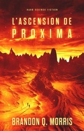 Cover: L'Ascension de Proxima (Proxima Centauri, #1) - Proxima Centauri
