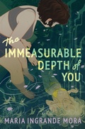 Cover: The Immeasurable Depth of You - Peachtree Publishers