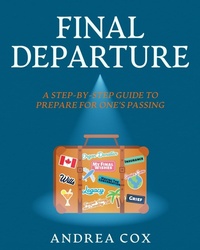 Abbildung von: Final Departure - Cox Compassionate Planning Concierge Ltd.